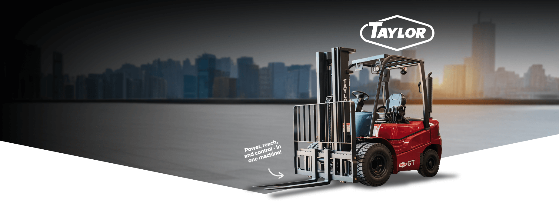 Taylor GT50 Light Duty Forklift banner at Cropac 